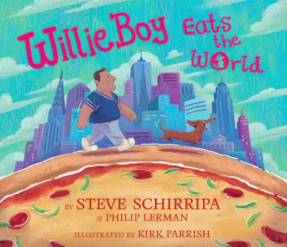 "WillieBoy Eats the World" by Steve Schirripa and Philip Lerman