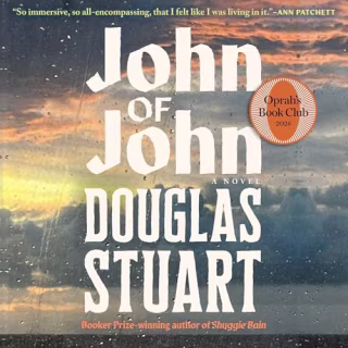 "John of John" by Douglas Stuart, narrated by Lorne MacFadyen