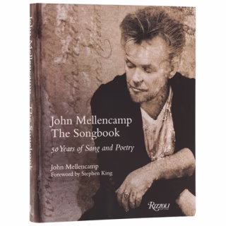 "John Mellencamp: The Songbook: 50 Years of Song and Poetry"