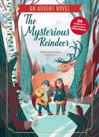 "The Mysterious Reindeer," by Natacha Godeau
