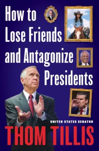 How to Lose Friends and Antagonize Presidents