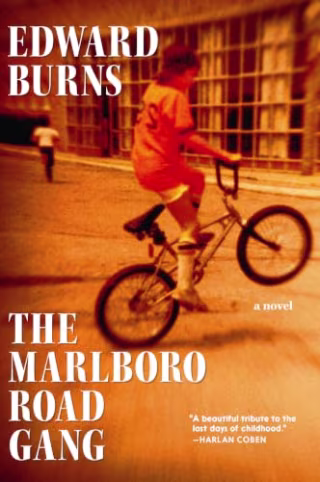"The Marlboro Road Gang" by Edward Burns