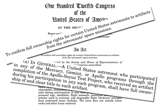 A bill signed into the law by President Barack Obama grants certain U.S. astronauts "full ownership rights" to their space artifacts.