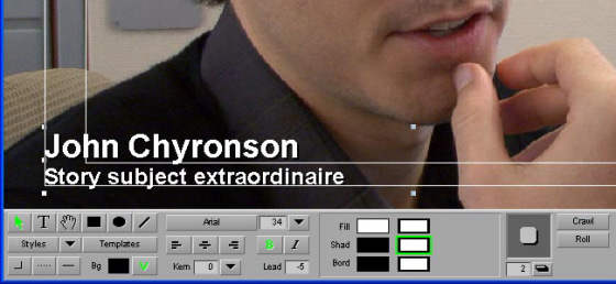 Chyron spec demonstrated in Avid's Title Tool. First line is Arial, 34 pt., Bold, Fill white, Shad black, Shad depth 2. Second line is 24 pt. Lead is -5. Justify to Action Safe lines.