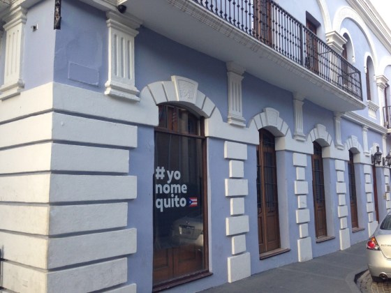 #YoNoMeQuito on a building window in Puerto Rico