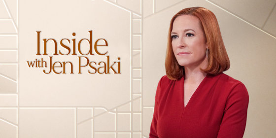 "Inside with Jen Psaki"