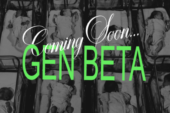 Photo illustration that reads "Coming Soon....Gen Beta" against a background image of newborn infants