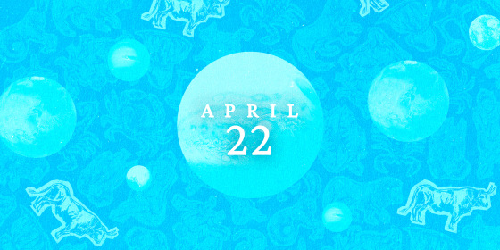 Horoscopes For Today, April 22: The 2 Signs Having The Best Day