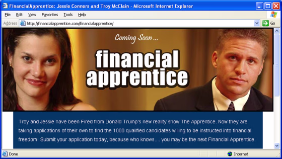 Troy McClain and Jessie Connors, two ousted hopefuls from "The Apprentice," hope their fame will help in their new venture, FinancialApprentice.com.