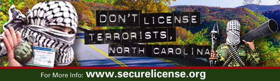 This image released by Coalition for a Secure Driver's License on Thursday, shows a proposed billboard slated for posting near the state capitol in Raleigh, N.C. The message on the billboard, "Don't license terrorists, North Carolina," has sparked political debate on North Carolina license laws. 