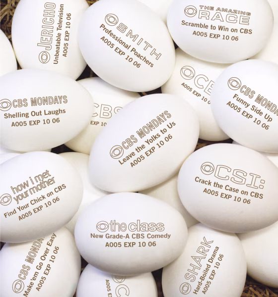 CBS thinks advertisements on eggs will crack you up.