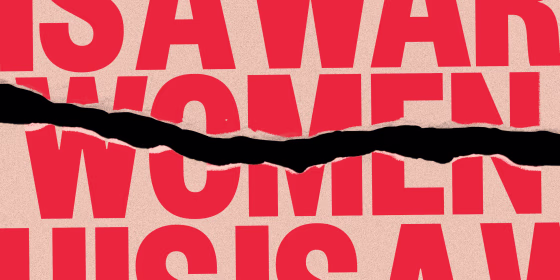 Photo illustration: A zoomed in view of the phrase,"This is a war on women" with a tear through the word,"women".