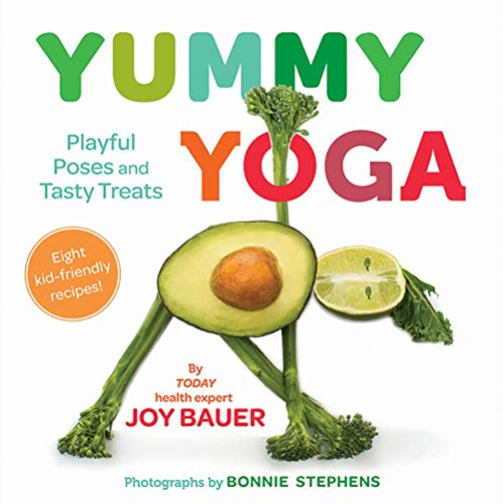 &quot;Yummy Yoga: Playful Poses and Tasty Treats&quot;