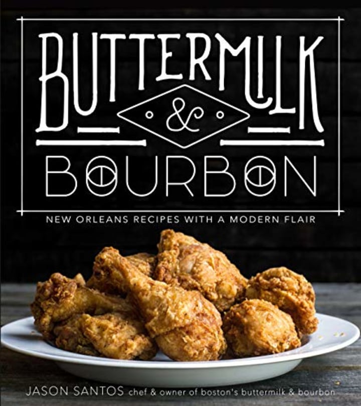 Buttermilk &amp; Bourbon: New Orleans Recipes with a Modern Flair
