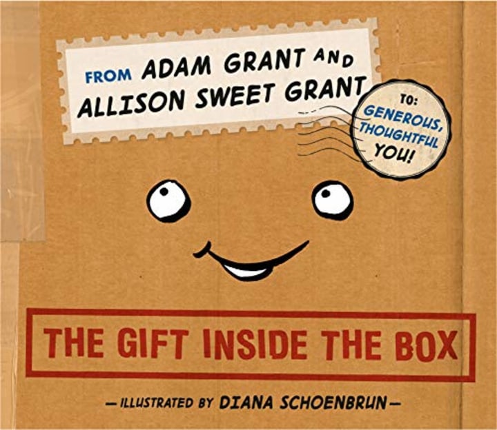&quot;The Gift Inside the Box,&quot; by Adam Grant