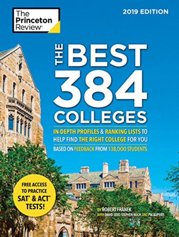 &quot;The Best 384 Colleges, 2019 Edition,&quot; by The Princeton Review