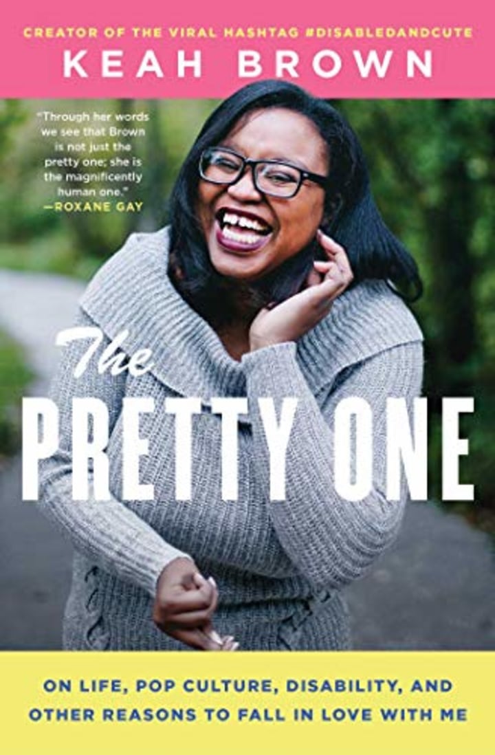 &quot;The Pretty One,&quot; by Keah Brown