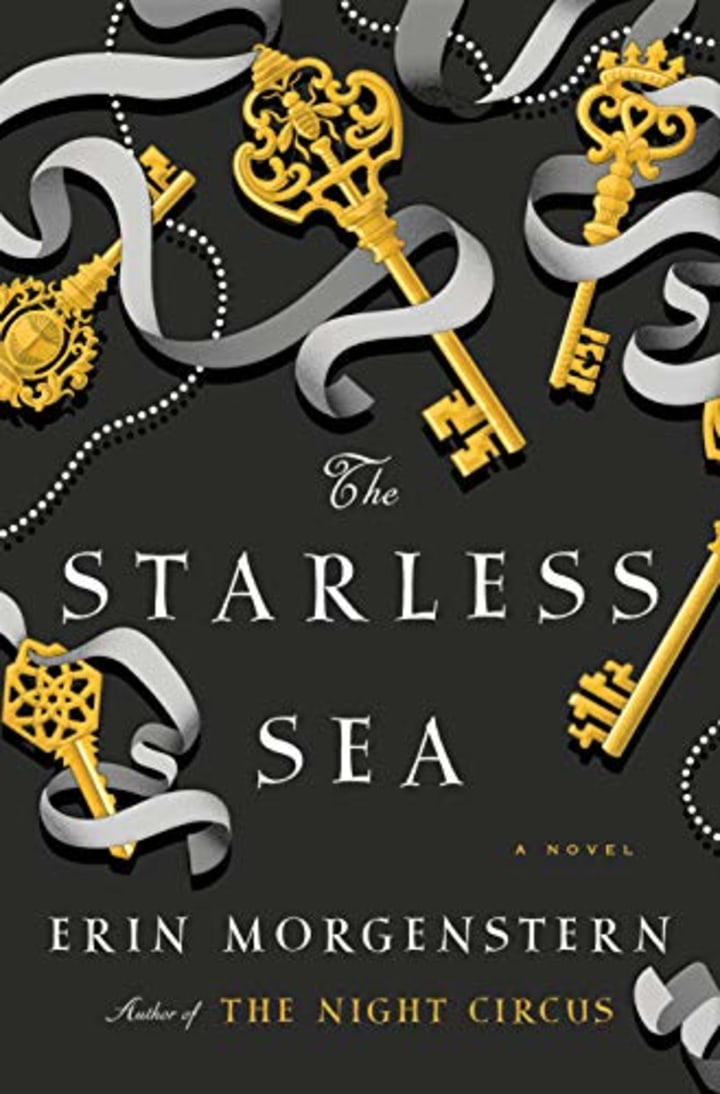 &quot;The Starless Sea,&quot; by Erin Morgenstern