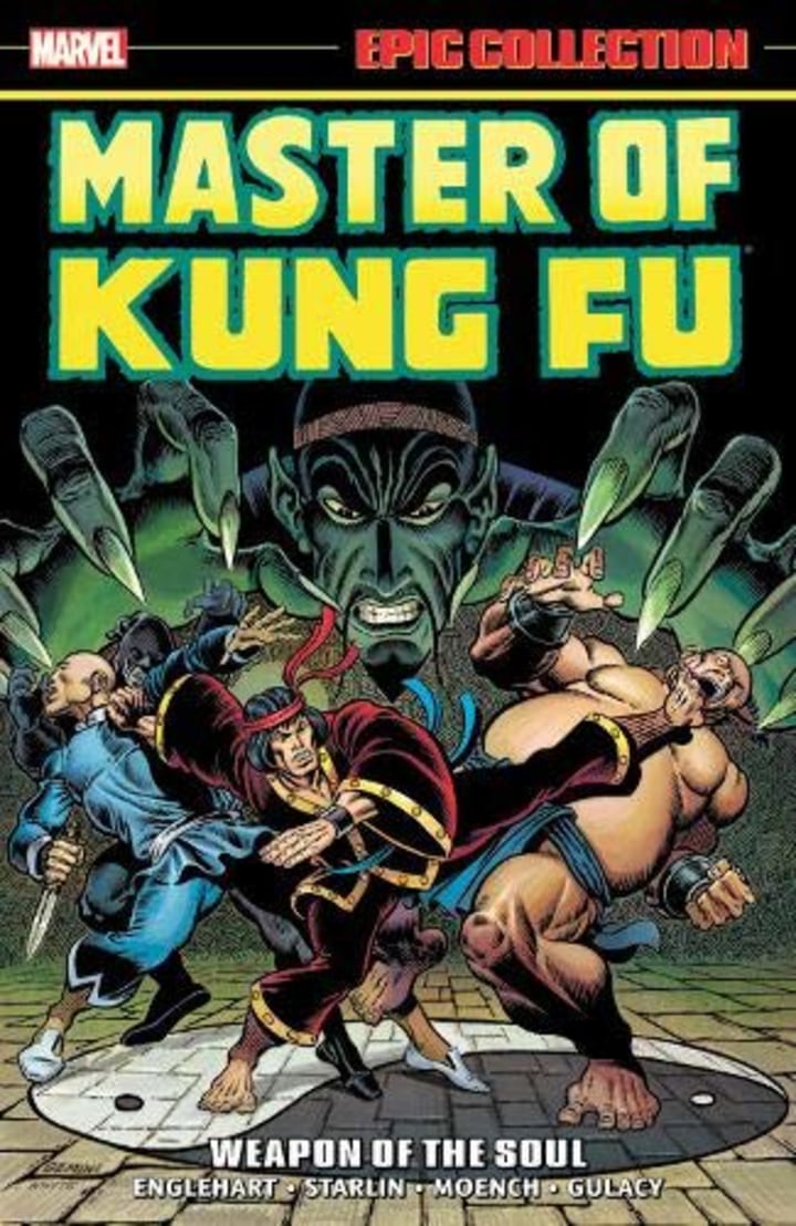 Master of Kung Fu Epic Collection: Weapon of the Soul (Epic Collection: Master of Kung Fu)