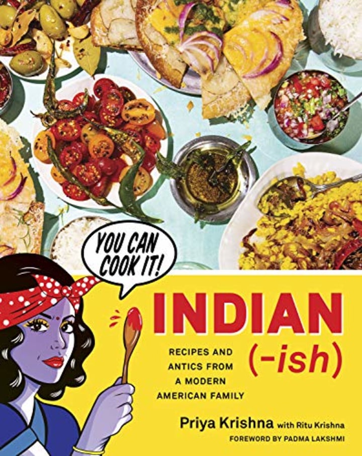 Indian-ish: Recipes and Antics from a Modern American Family