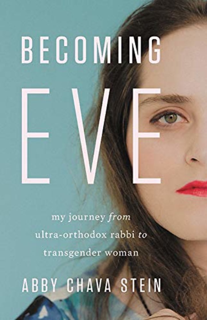 &quot;Becoming Eve,&quot; by Abby Stein