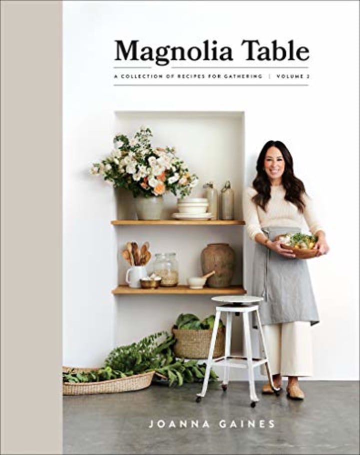 &quot;Magnolia Table, Volume 2: A Collection of Recipes for Gathering&quot; by Joanna Gaines