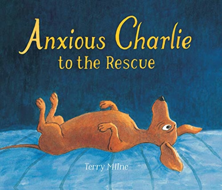 "Anxious Charlie to the Rescue," by Terry Milne