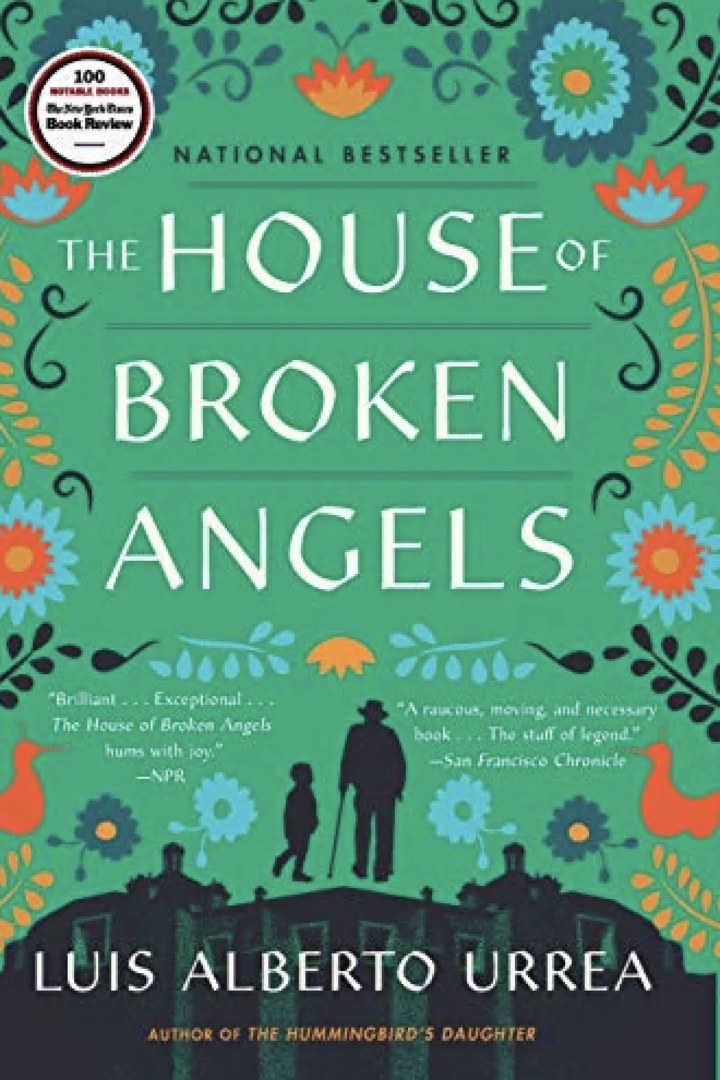 "The House of Broken Angels," by Luis Alberto Urrea