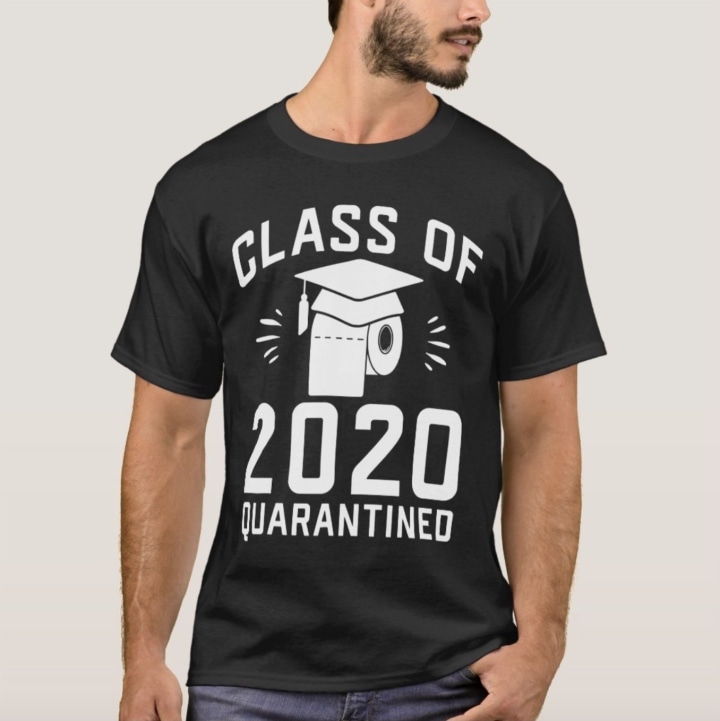 Class of 2020 Quarantined Shirt