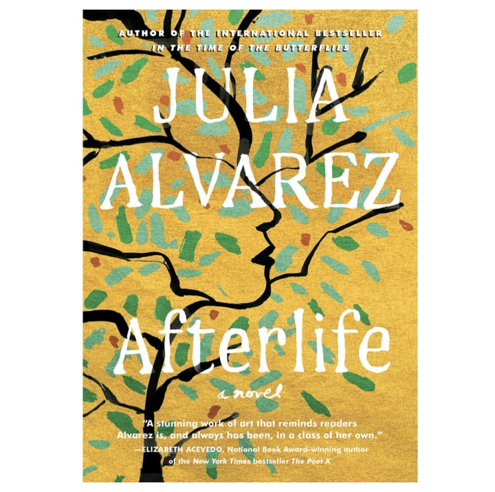 "Afterlife," by Julia Alvarez