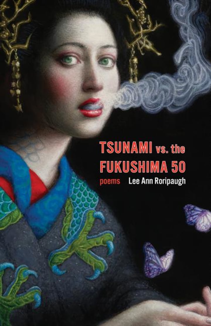 More About Tsunami vs. the Fukushima 50 by Lee Ann Roripaugh
