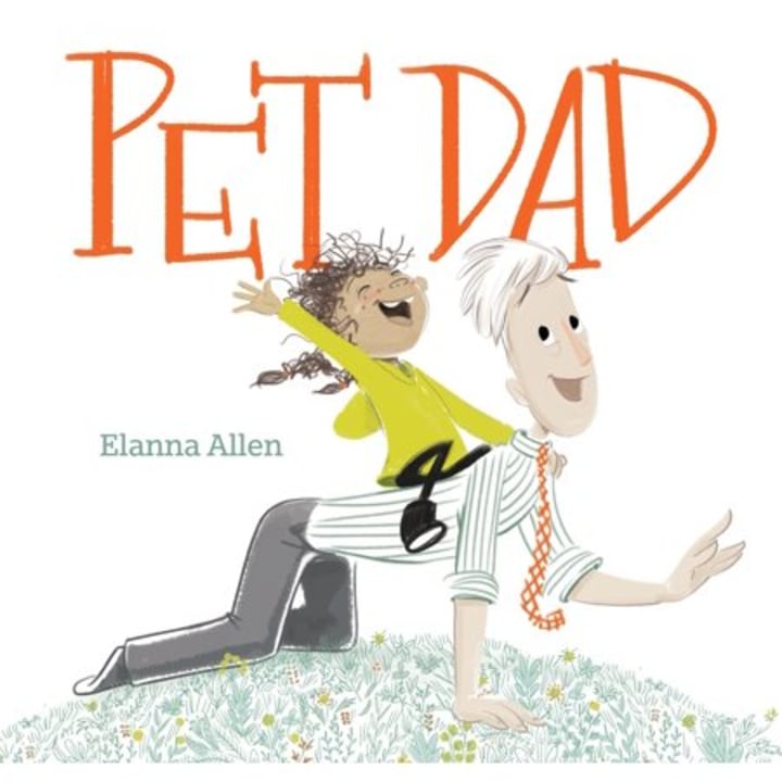 &quot;Pet Dad,&quot; by Elanna Allen