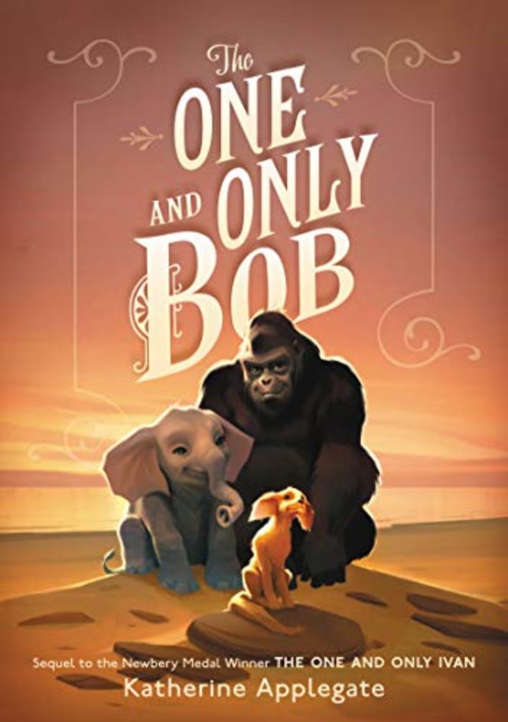"The One and Only Bob," by Katherine Applegate