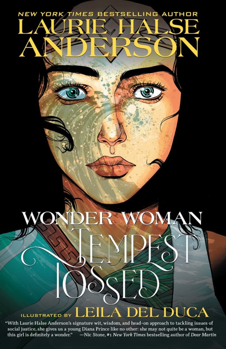 "Wonder Woman: Tempest Tossed," by Laurie Halse Anderson and Leila Del Duca