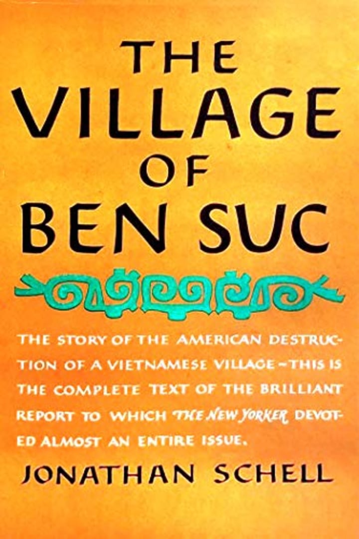 &quot;Village of Ben Suc,&quot; by Jonathan Schell
