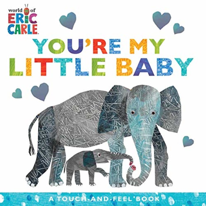 &quot;You&#039;re My Little Baby,&quot; by Eric Carle