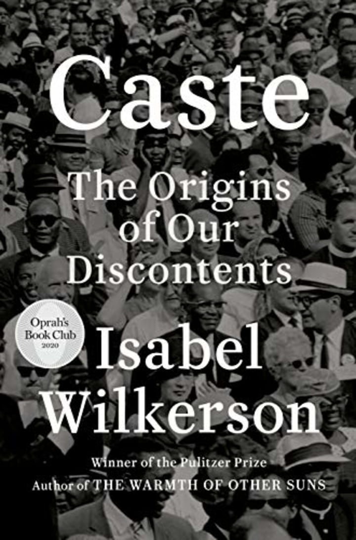 Caste (Oprah&#039;s Book Club): The Origins of Our Discontents