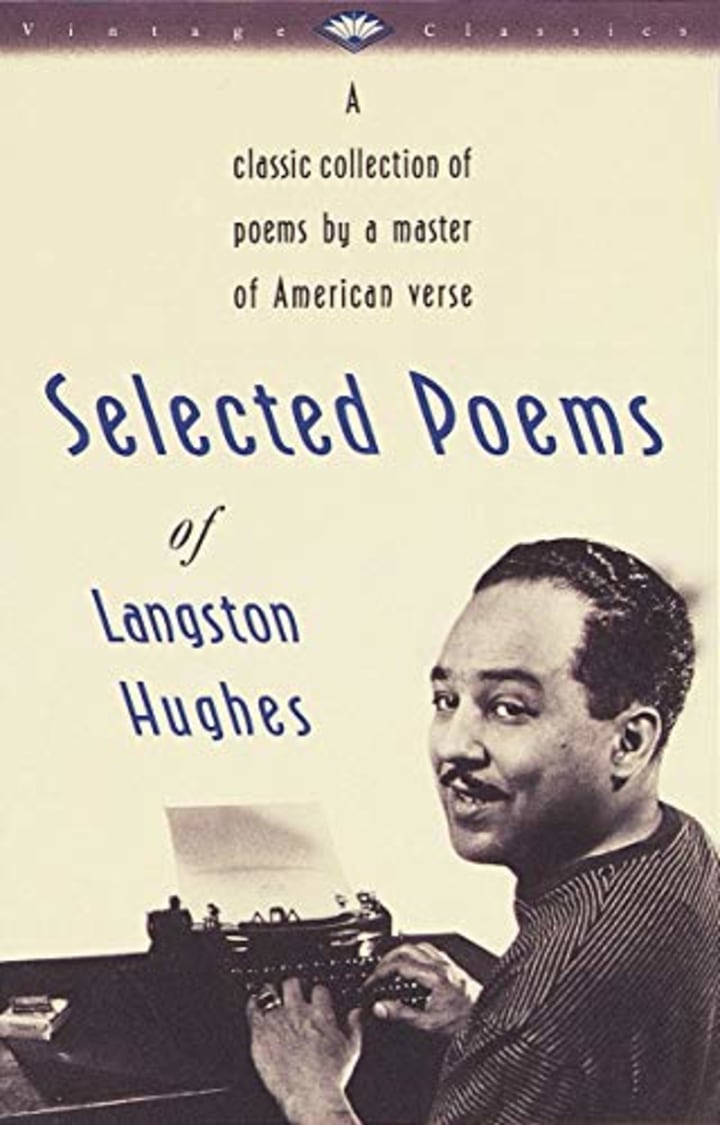 Selected Poems of Langston Hughes: A Classic Collection of Poems by a Master of American Verse (Vintage Classics)