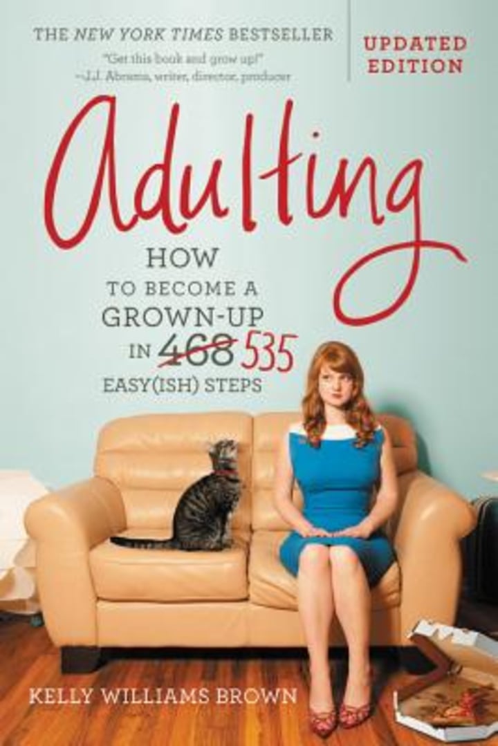 &quot;Adulting&quot; by Kelly Williams Brown