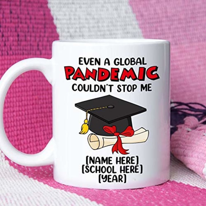 Personalized Class Of 2021 Mug Even A Global Pandemic Couldn&#039;t Stop Me 2021 Graduation Mug, Senior 2021 Funny Gifts For Daughter, Son, Phd Degree, Graduation Funny Gifts College Graduate
