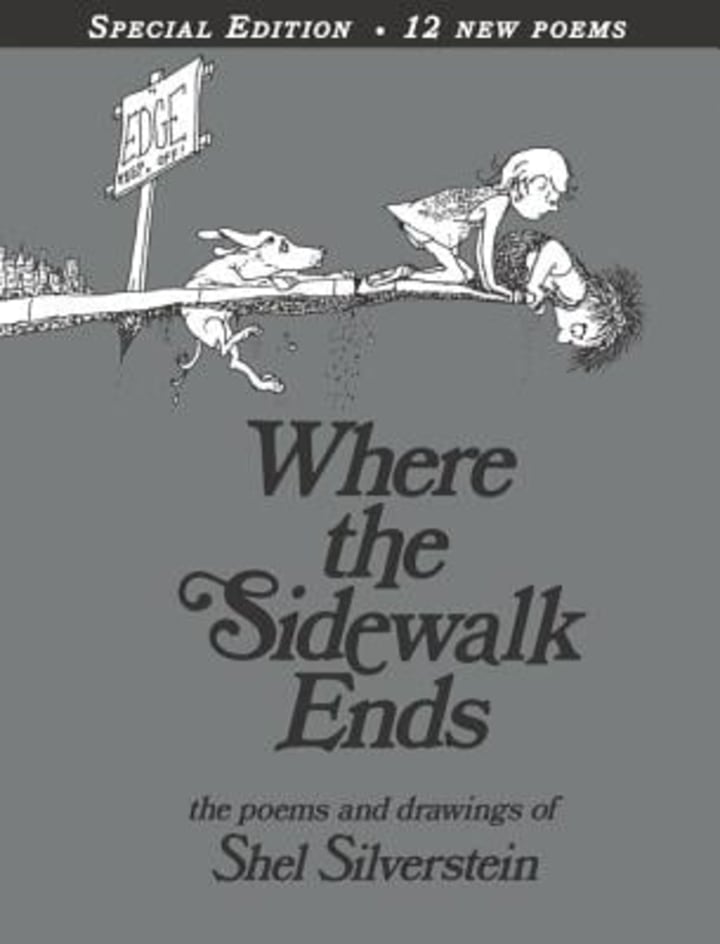 &quot;Where the Sidewalk Ends,&quot; by Shel Silverstein
