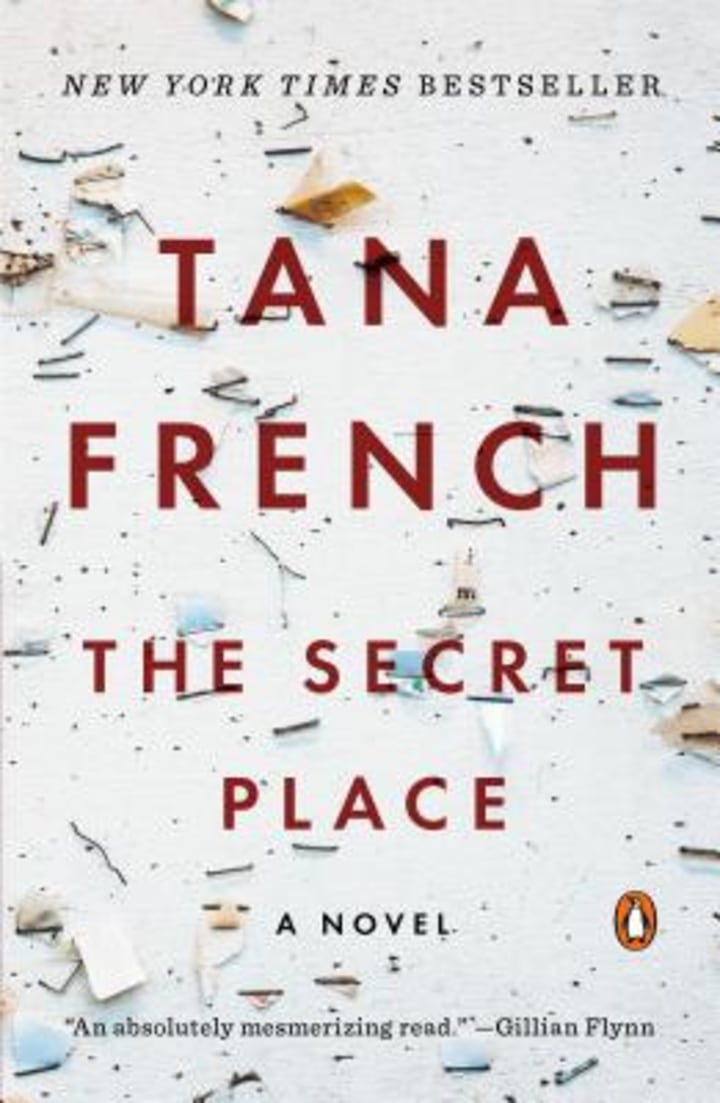 &quot;The Secret Place,&quot; by Tana French