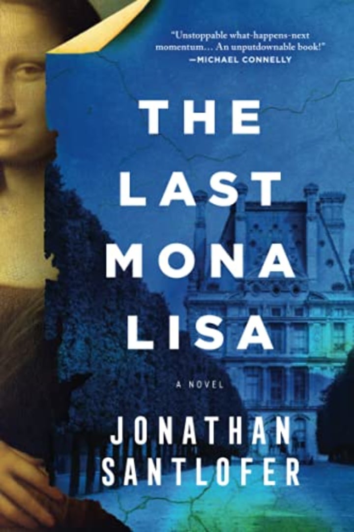 &quot;The Last Mona Lisa,&quot; by Jonathan Santlofer