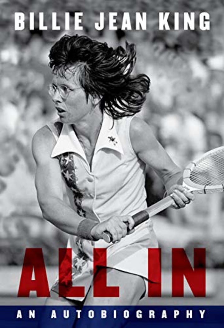 &quot;All In,&quot; by Billie Jean King
