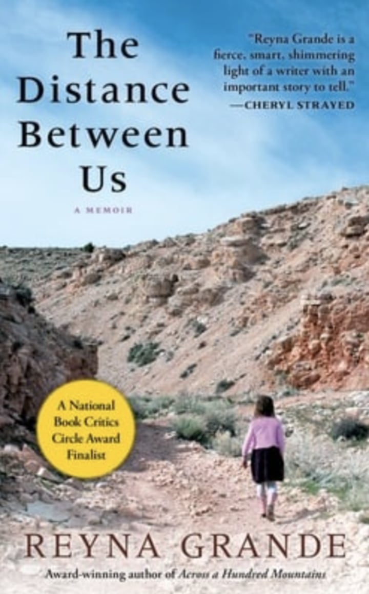 "The Distance Between Us: A Memoir," by Reyna Grande