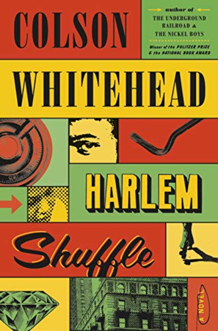 &quot;Harlem Shuffle,&quot; by Colson Whitehead