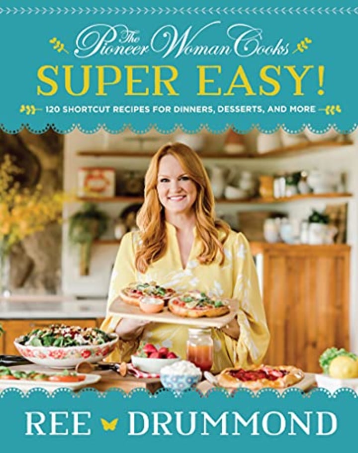 &quot;The Pioneer Woman Cooks,&quot; by Ree Drummond