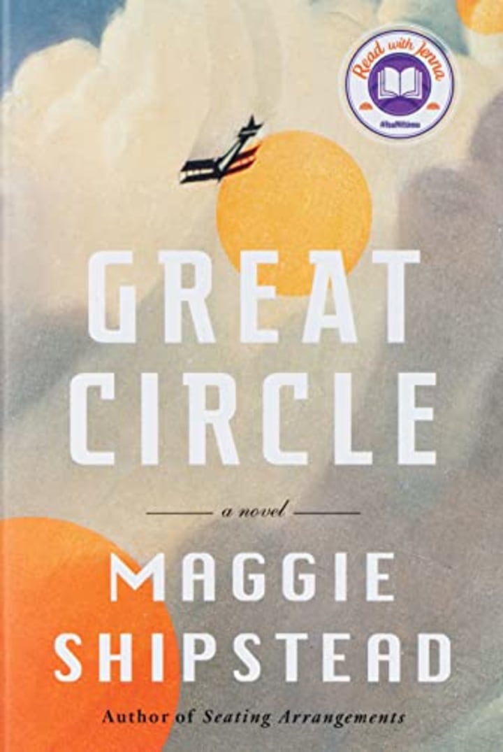 &quot;Great Circle,&quot; by Maggie Shipstead