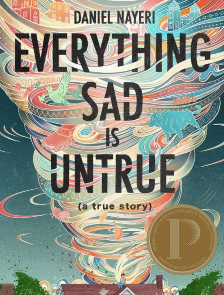 "Everything Sad Is Untrue: (a true story)"
