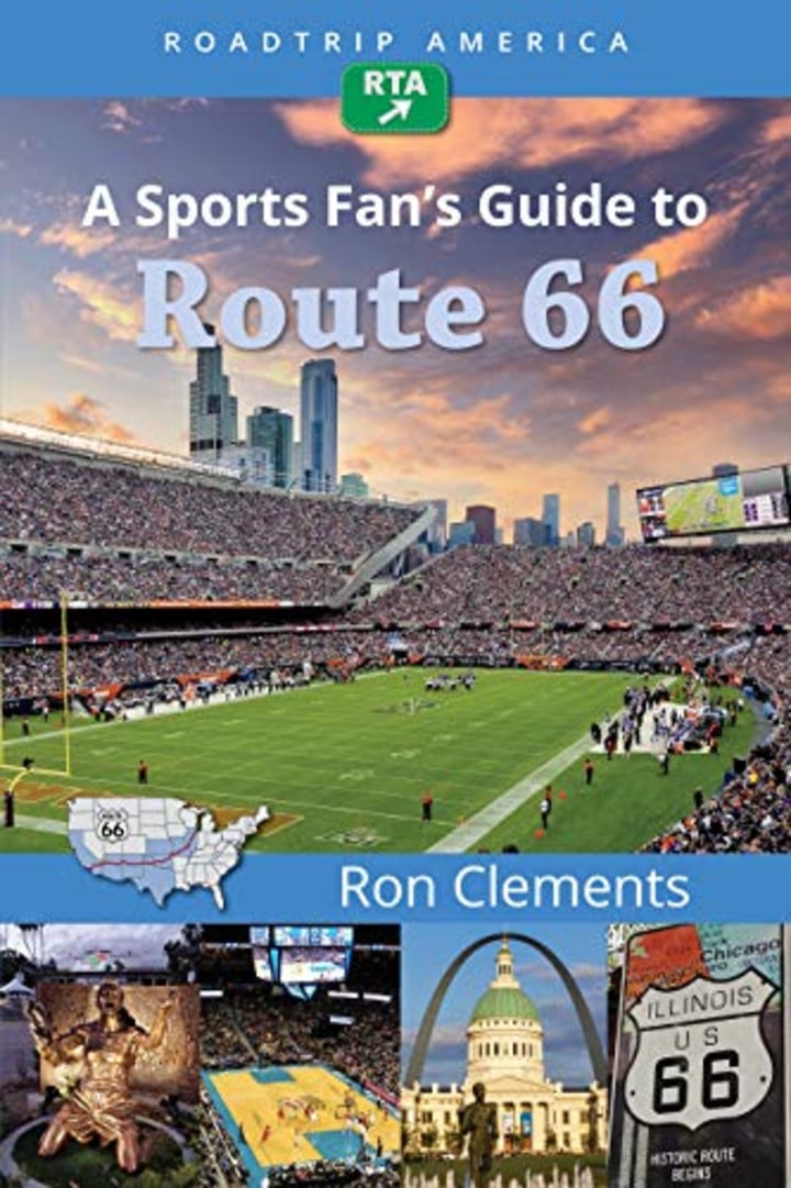 &quot;RoadTrip America: A Sports Fan&#039;s Guide to Route 66,&quot;